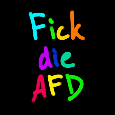 Fick die AFD | Boomplay Music