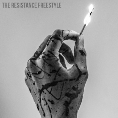 The Resistance Freestyle | Boomplay Music