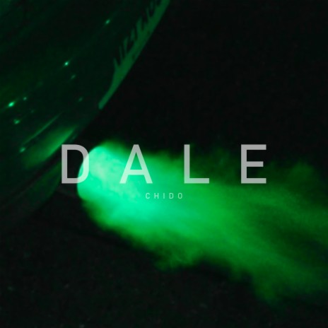 Dale | Boomplay Music