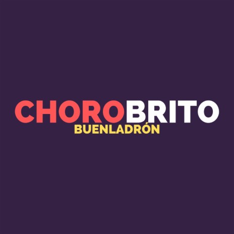 Chorobrito | Boomplay Music