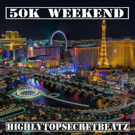 50k Weekend ft. ZayZxy, Tepee, StonerBoy & SoloDoeloe | Boomplay Music