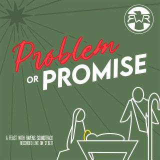 Problem or Promise: A Christmas Soundtrack Bootleg