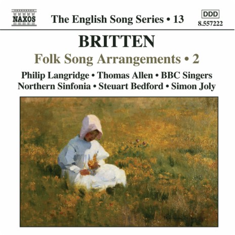 Folk Song Arrangements, Vol. 1, British Isles: The Salley Gardens (for strings, bassoon and voice) [Version for voice bassoon, and strings] ft. Northern Sinfonia & Steuart Bedford | Boomplay Music