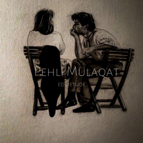 Pehli Mulaqat | Boomplay Music