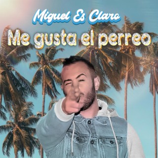 Miguel Es Claro