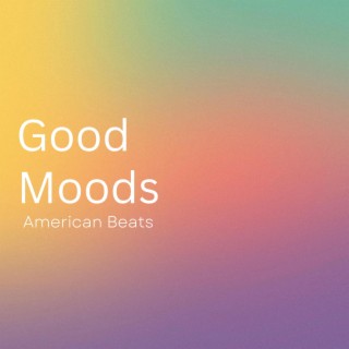 Good Moods