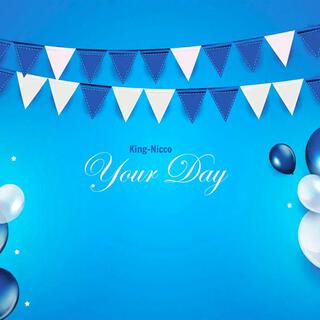 Your Day (My Day)