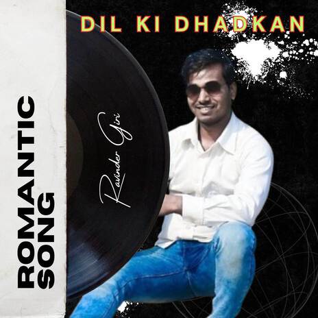 Dil ki Dhadkan | Boomplay Music