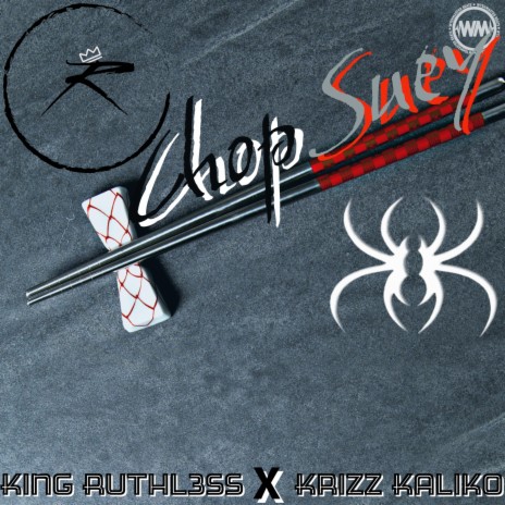 Chop Suey ft. Krizz Kaliko | Boomplay Music