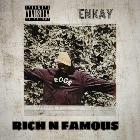 RICH 'N FAMOUS | Boomplay Music