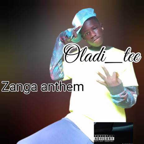 Zanga anthem | Boomplay Music