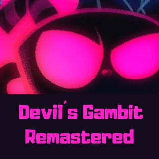 Devil´s Gambit (From Friday Night Funkin': Indie Cross) (remastered)