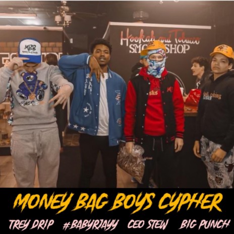 MBB Cypher ft. Big Punch, Trey drip & #BabyRjay