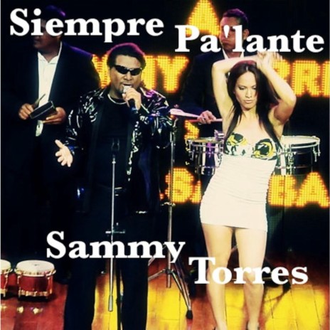 Siempre Pa'lante | Boomplay Music