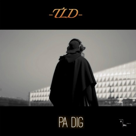 Pa Dig | Boomplay Music