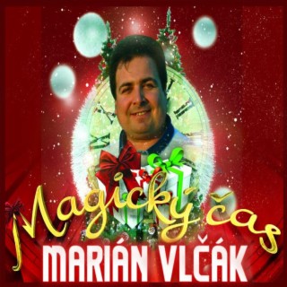 Marián Vlčák Magický čas