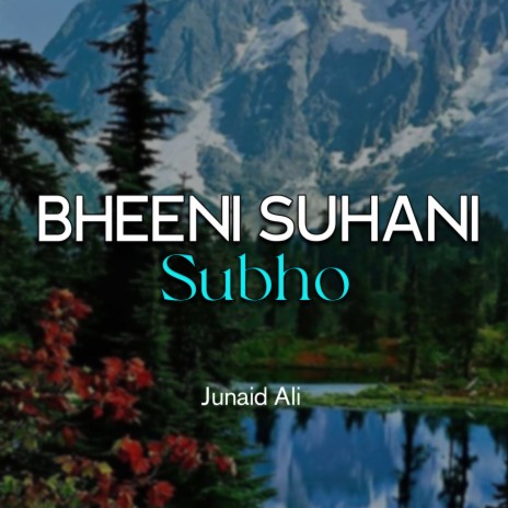 Bheeni Suhani Subho