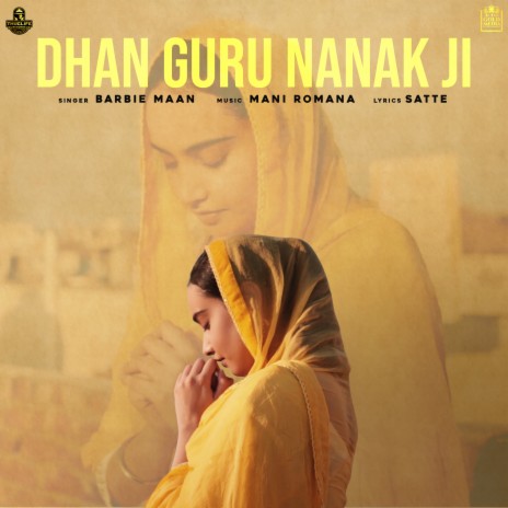 Dhan Guru Nanak Ji | Boomplay Music