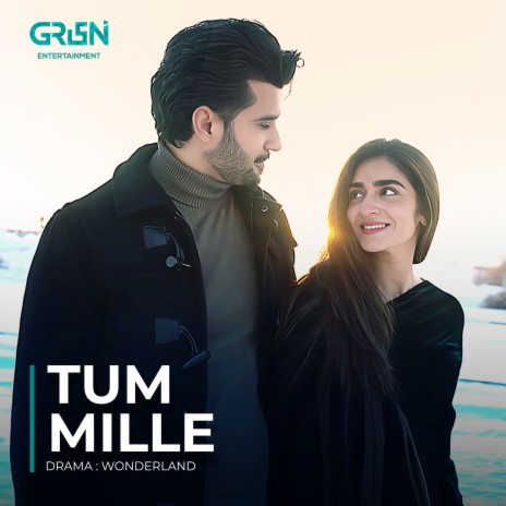 Tum Mille (Original Soundtrack From Wonderland)