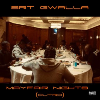 Mayfair Nights (Outro) lyrics | Boomplay Music