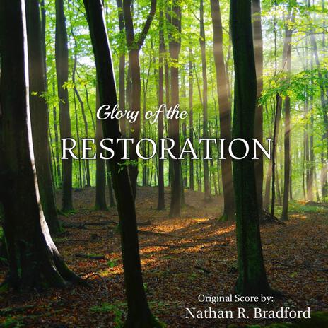 Glory of the Restoration | Boomplay Music