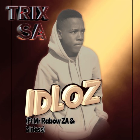 Idlozi (feat. Mr Rabow ZA & Sirless)