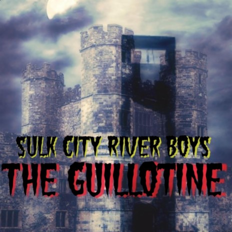 The Guillotine | Boomplay Music