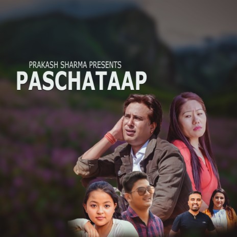 Paschataap ft. Ganesh Adhikari & Kamala Pokhrel | Boomplay Music