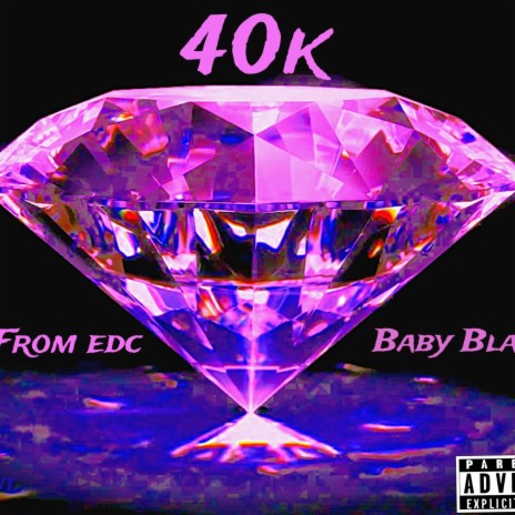 40k ft. Baby Blanco | Boomplay Music