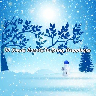 15 Chants de Noël pour apporter du bonheur