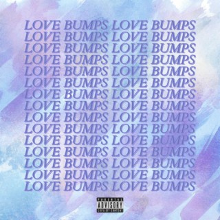 Love Bumps