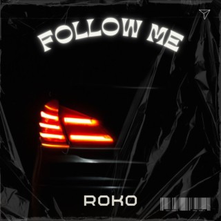 Follow Me