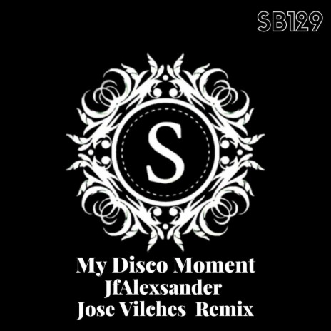 My Disco Moment | Boomplay Music