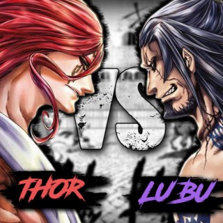 Lu Bu vs Thor. Shuumatsu no Valkyrie