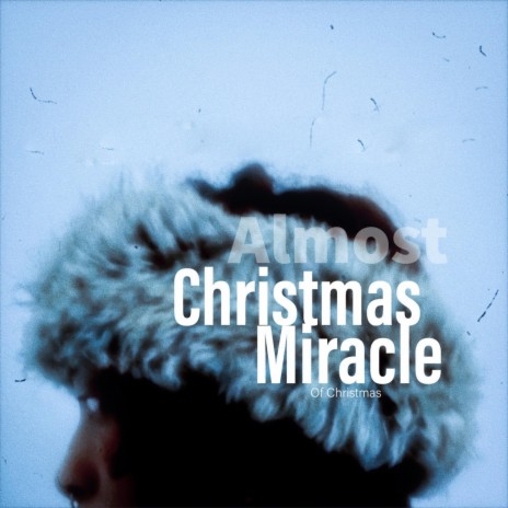 Almost Christmas (Extended Version)