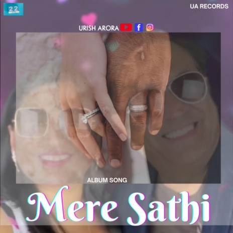 Mere Sathi | Boomplay Music