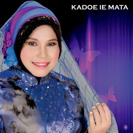 Kadoe Ie Mata | Boomplay Music