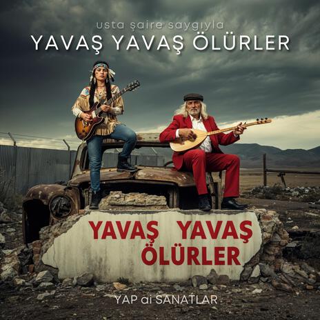 Yavaş Yavaş Ölürler (jazz)