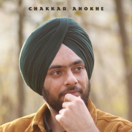 Chakkar Anokhe | Boomplay Music