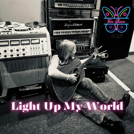 Light Up My World