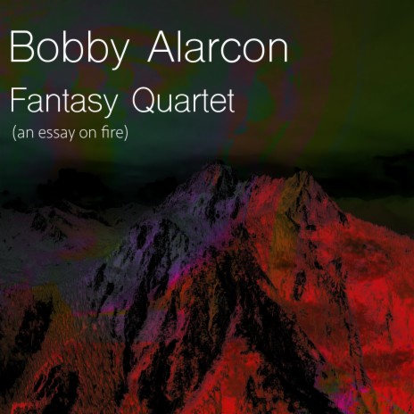 Fantasy Quartet (an essay on fire) | Boomplay Music