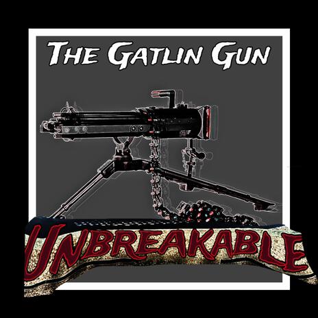 The Gatlin Gun | Boomplay Music