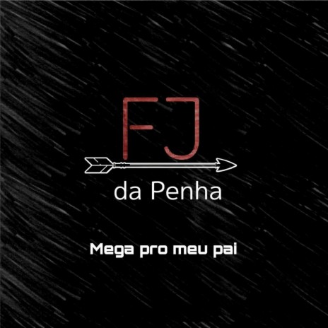 Mega pro meu pai | Boomplay Music