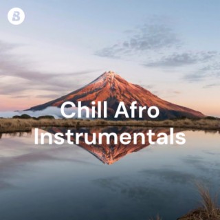 Chill Afro Instrumentals