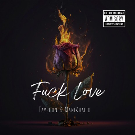 Fuck Love ft. ManiKhaliq | Boomplay Music
