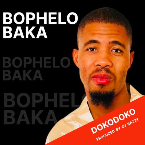 Bophelo Baka | Boomplay Music