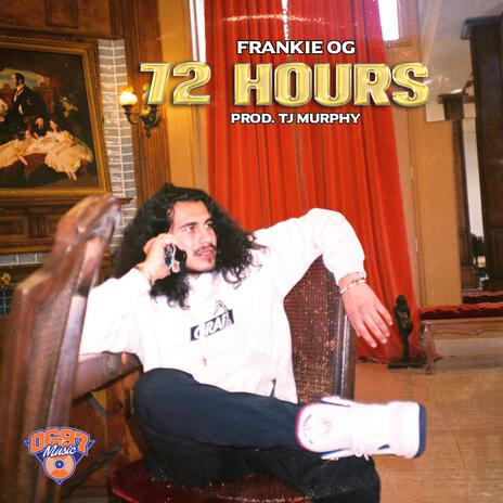 72 HOURS ft. TJ Murphy | Boomplay Music