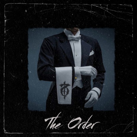 The Order | Boomplay Music