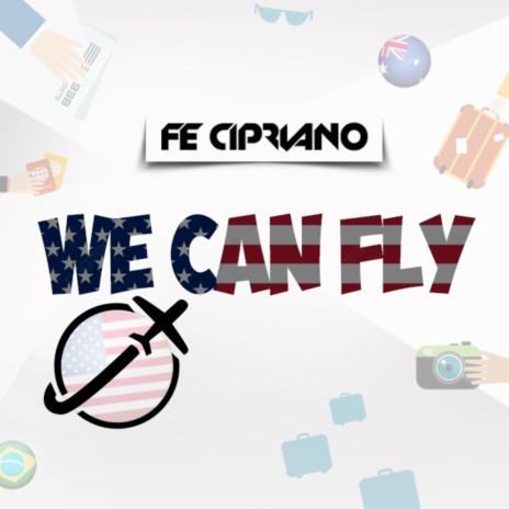 We Can Fly (Radio Edit) | Boomplay Music