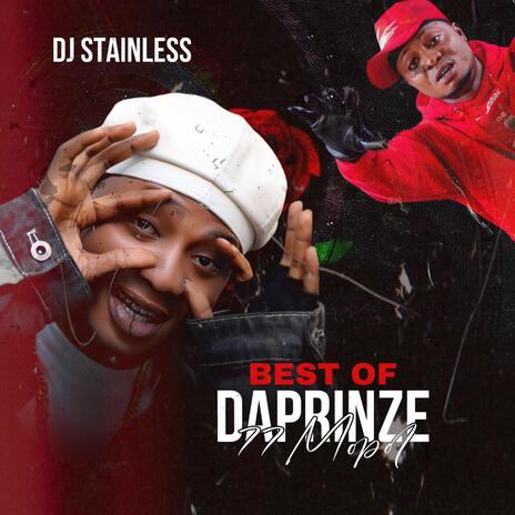 Dj stainless Best of daprinze mara pupo | Boomplay Music